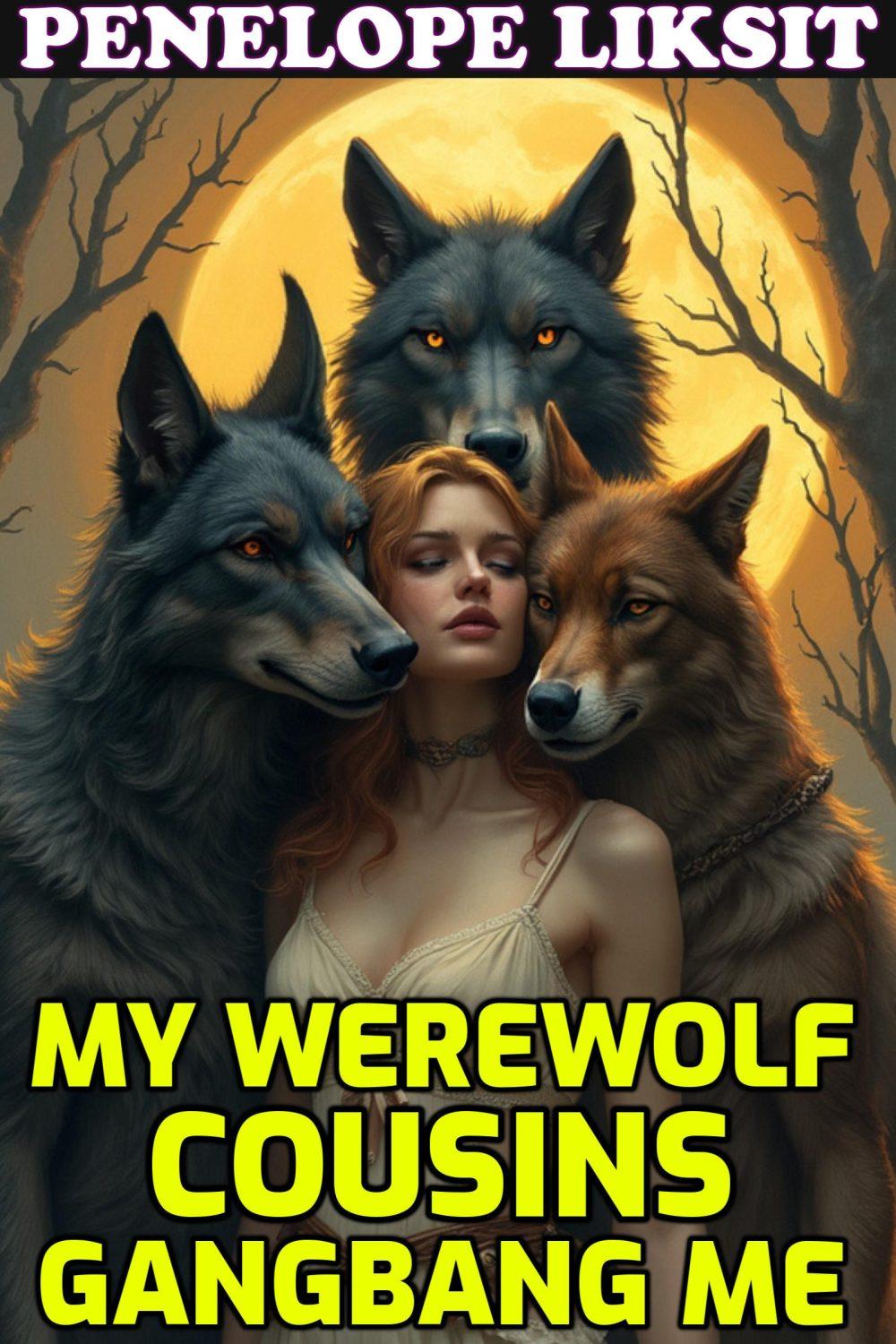eden books My Werewolf Cousins Gangbang Me