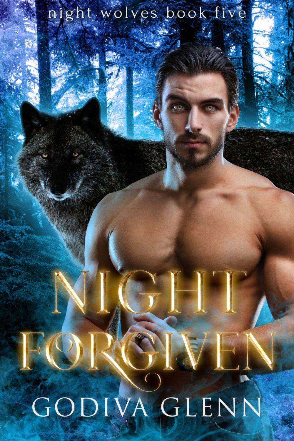 eden books Night Forgiven (Night Wolves book 5)