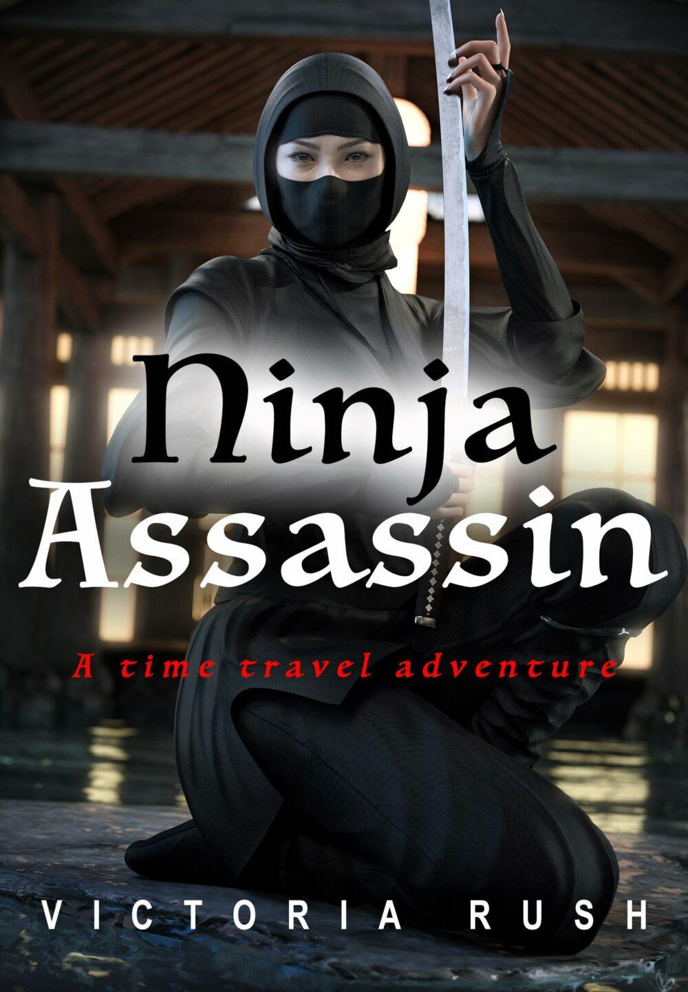 eden books Ninja Assassin: A Time Travel Adventure