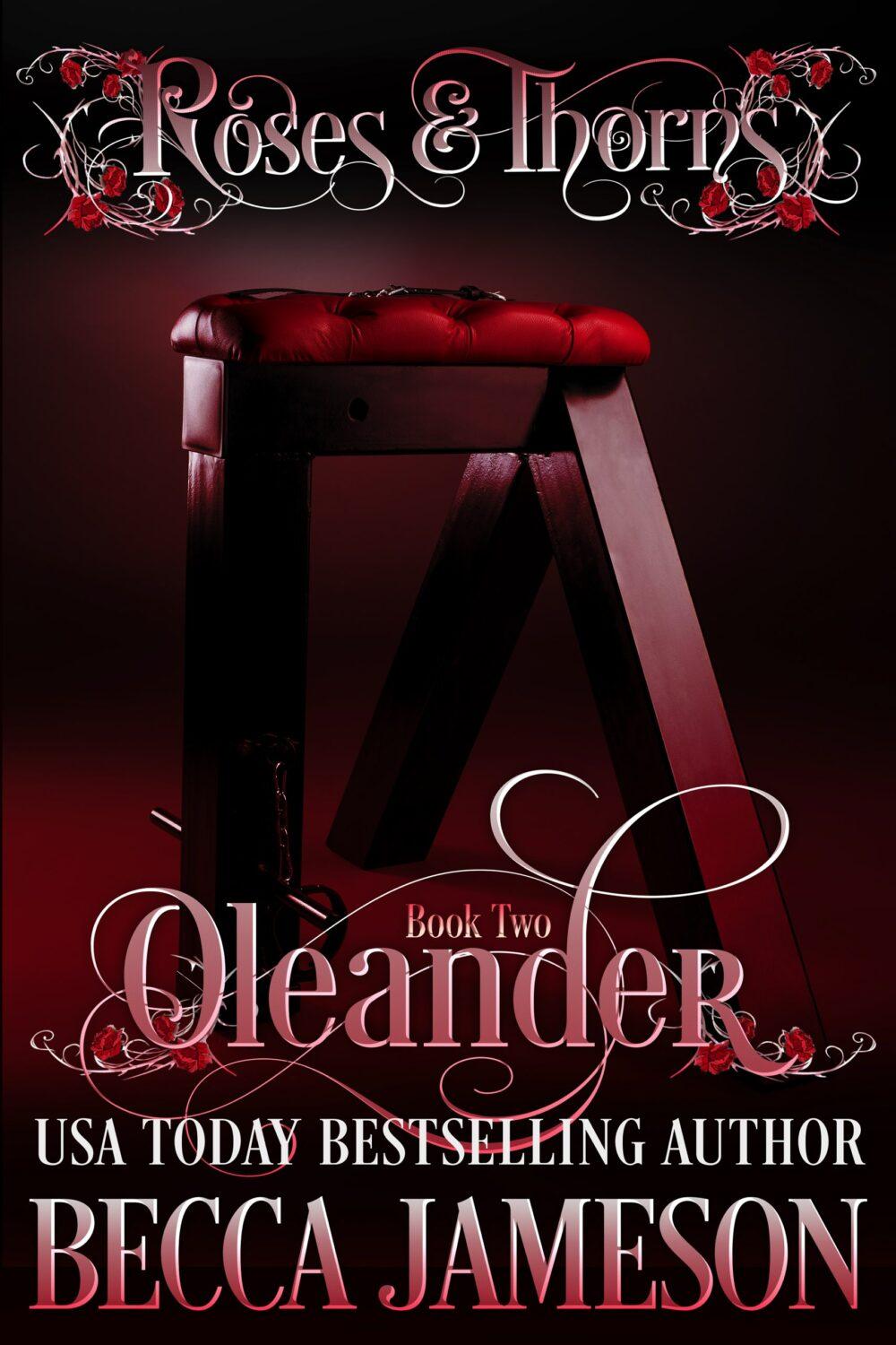 eden books Oleander (Roses and Thorns Book 2)