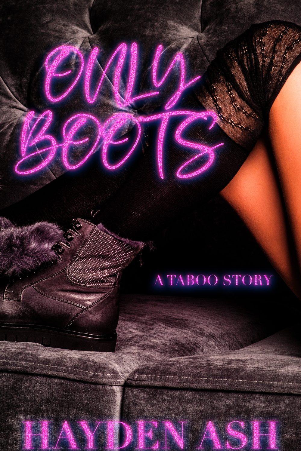 eden books Only Boots