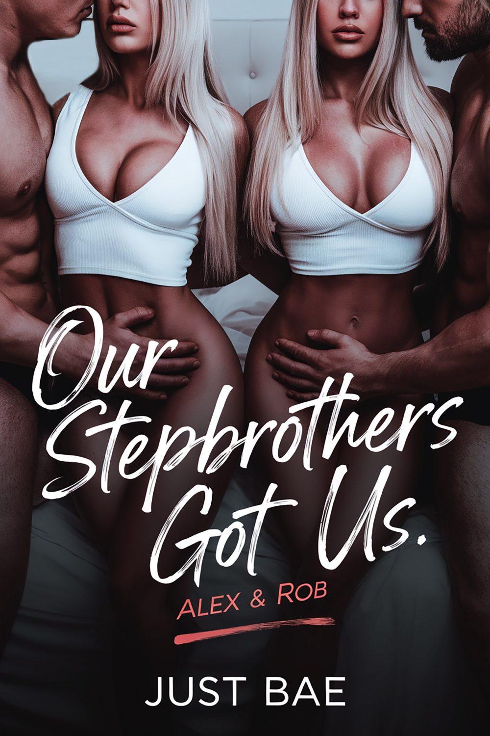 eden books Our Stepbrothers Got Us: Alex & Rob