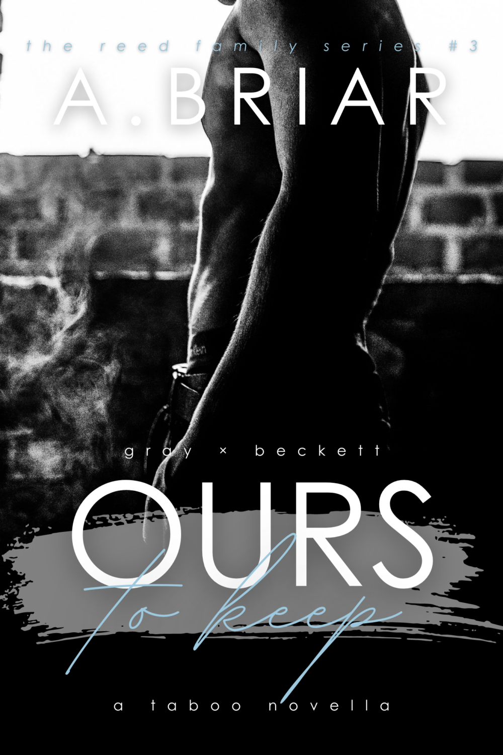 eden books Ours To Keep: The Reed Family Series #4