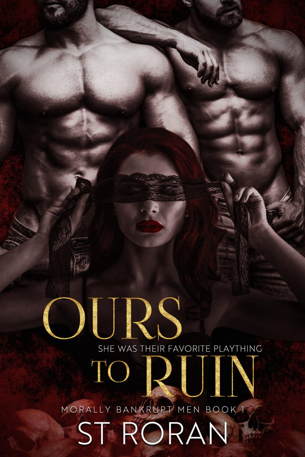eden books Ours To Ruin: A Pitch Black Dark Novel