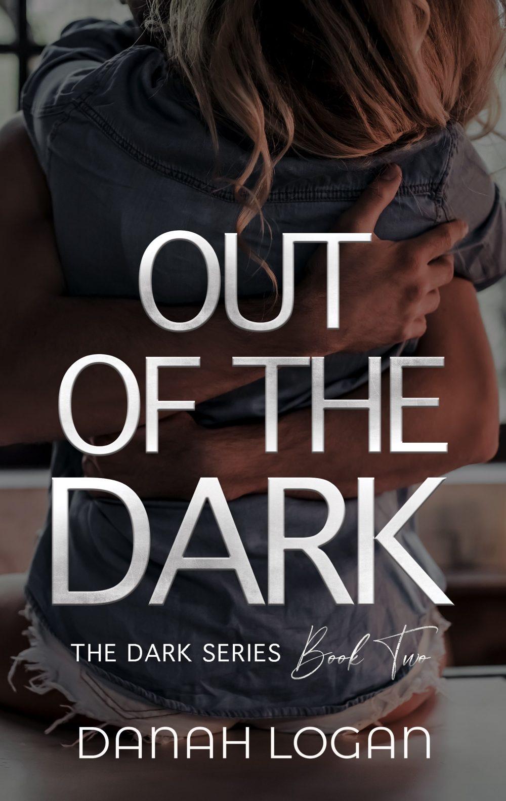 eden books Out of the Dark (The Dark Series Book 2)