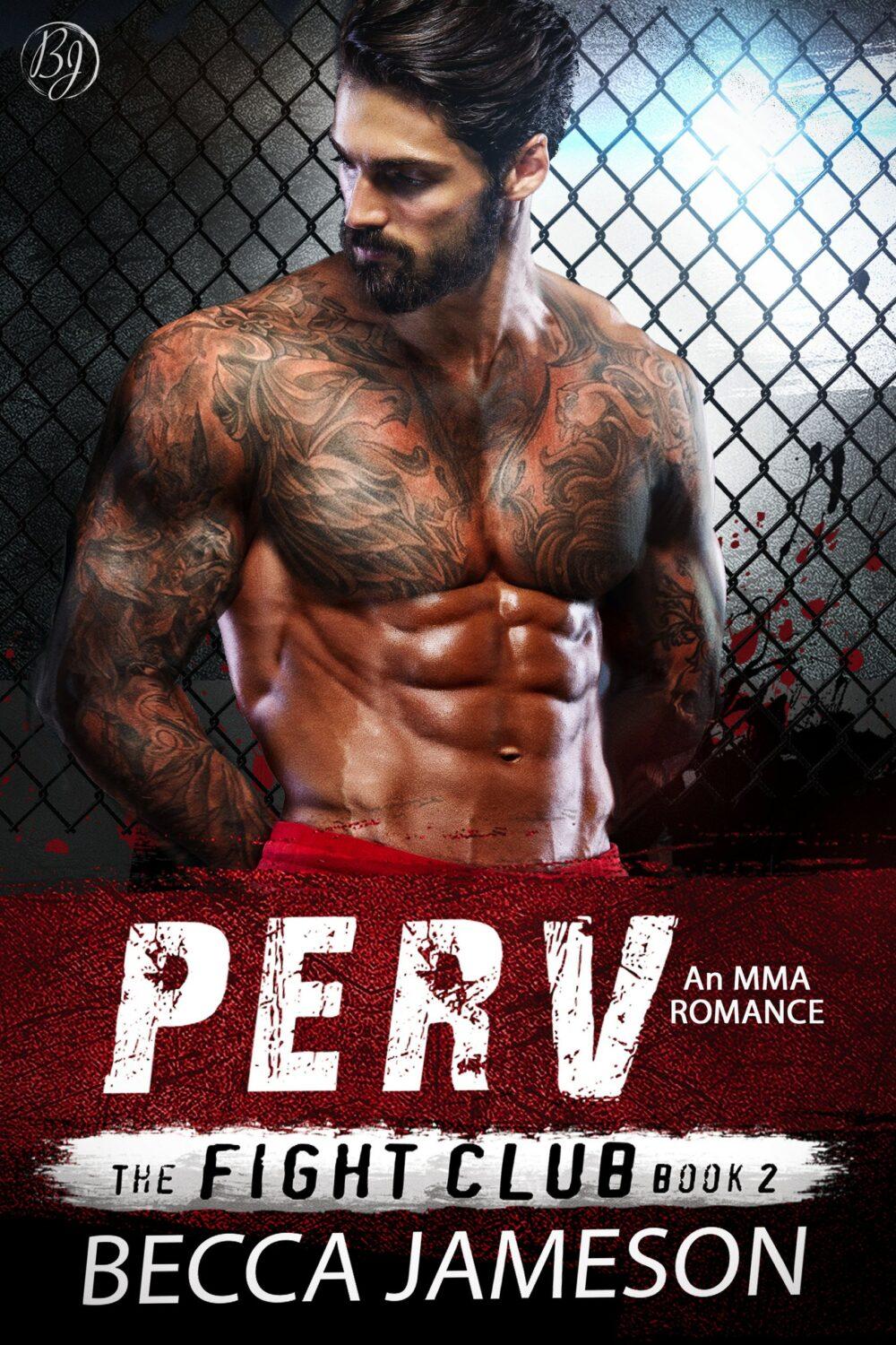 eden books Perv (The Fight Club book 2)