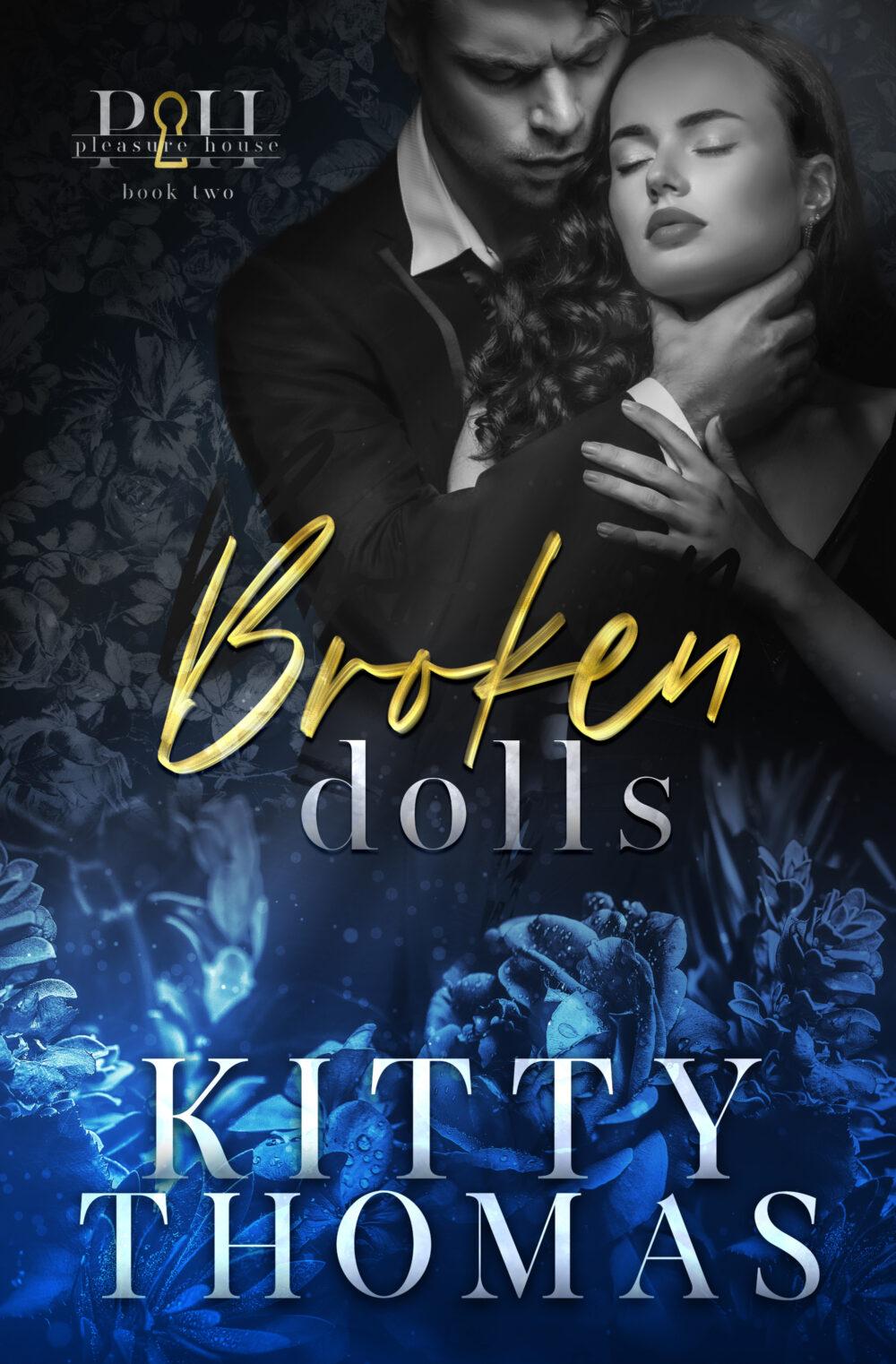 eden books Pre-Order: Broken Dolls (Pleasure House #2)