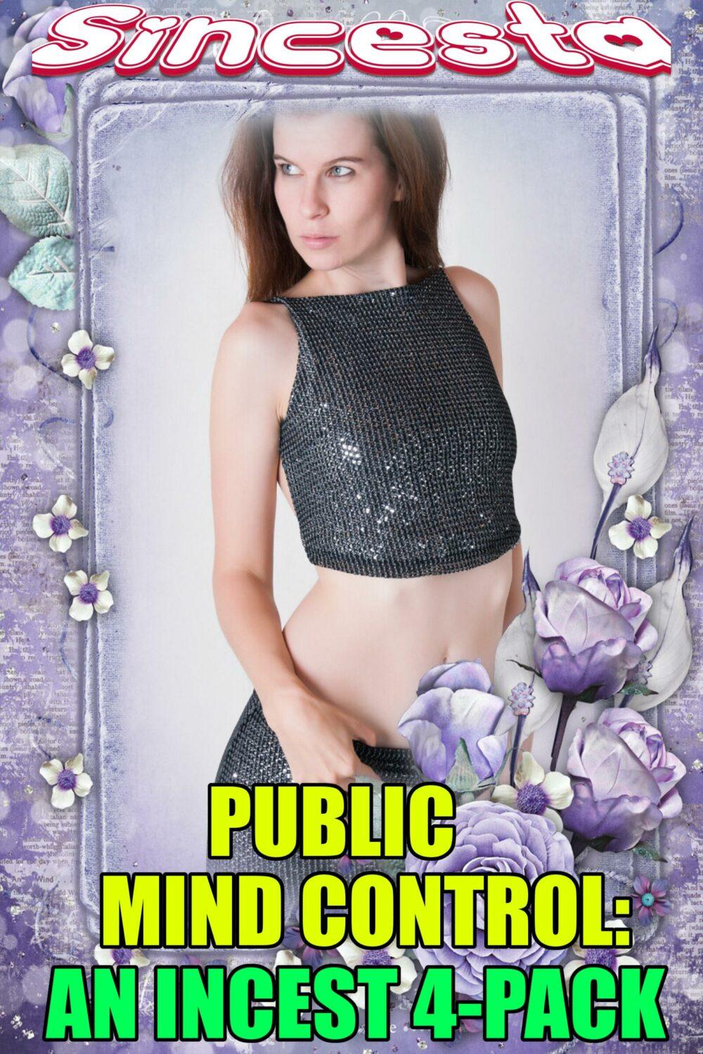 Public Mind Control: An Incest 4-Pack