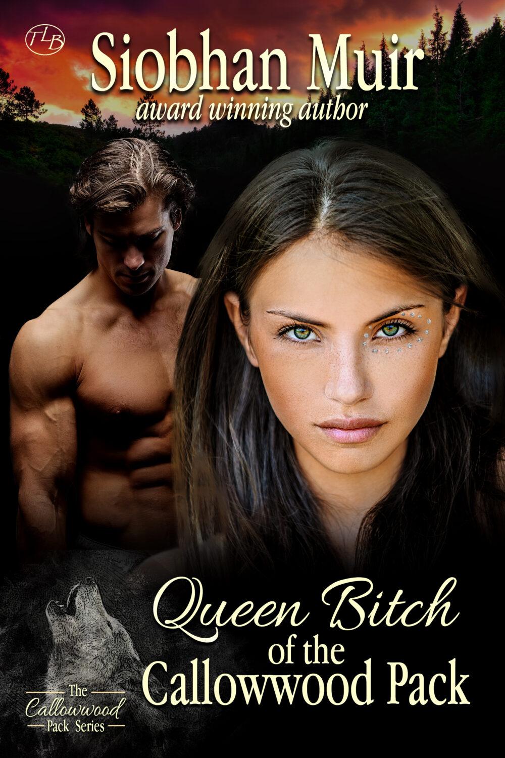 eden books Queen Bitch of the Callowwood Pack