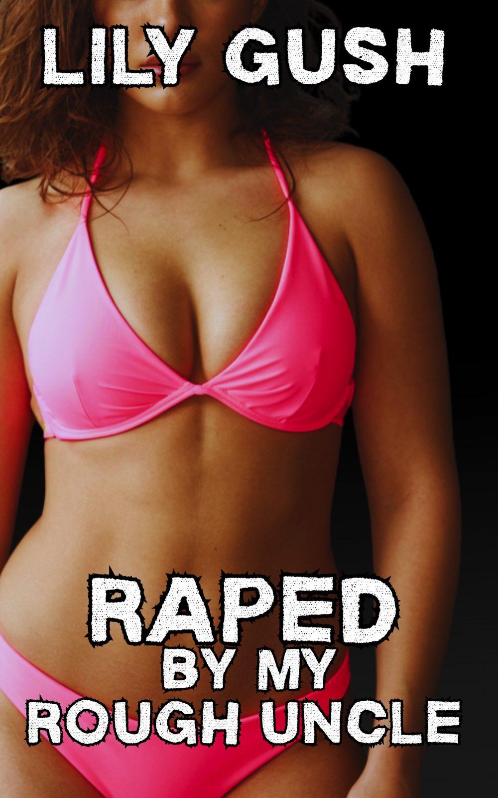 eden books Raped by My Rough Uncle