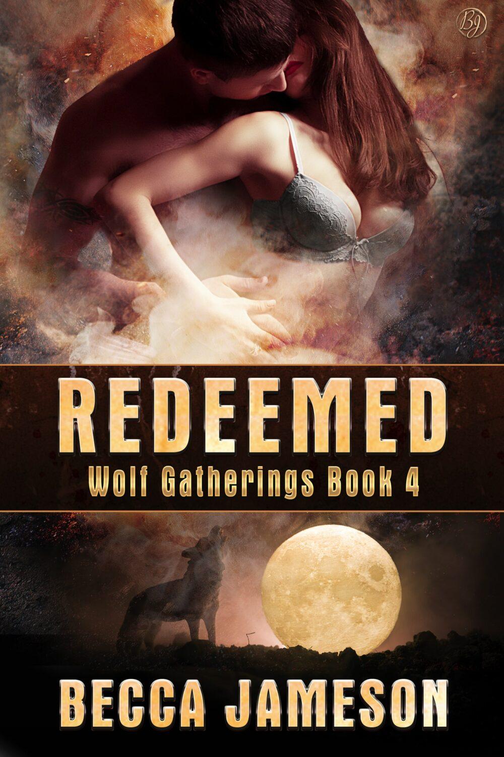 eden books Redeemed (Wolf Gatherings book 4)