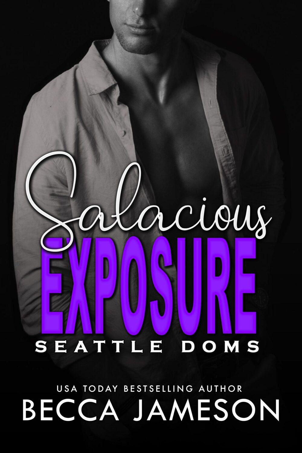 eden books Salacious Exposure (Seattle Does book 1)