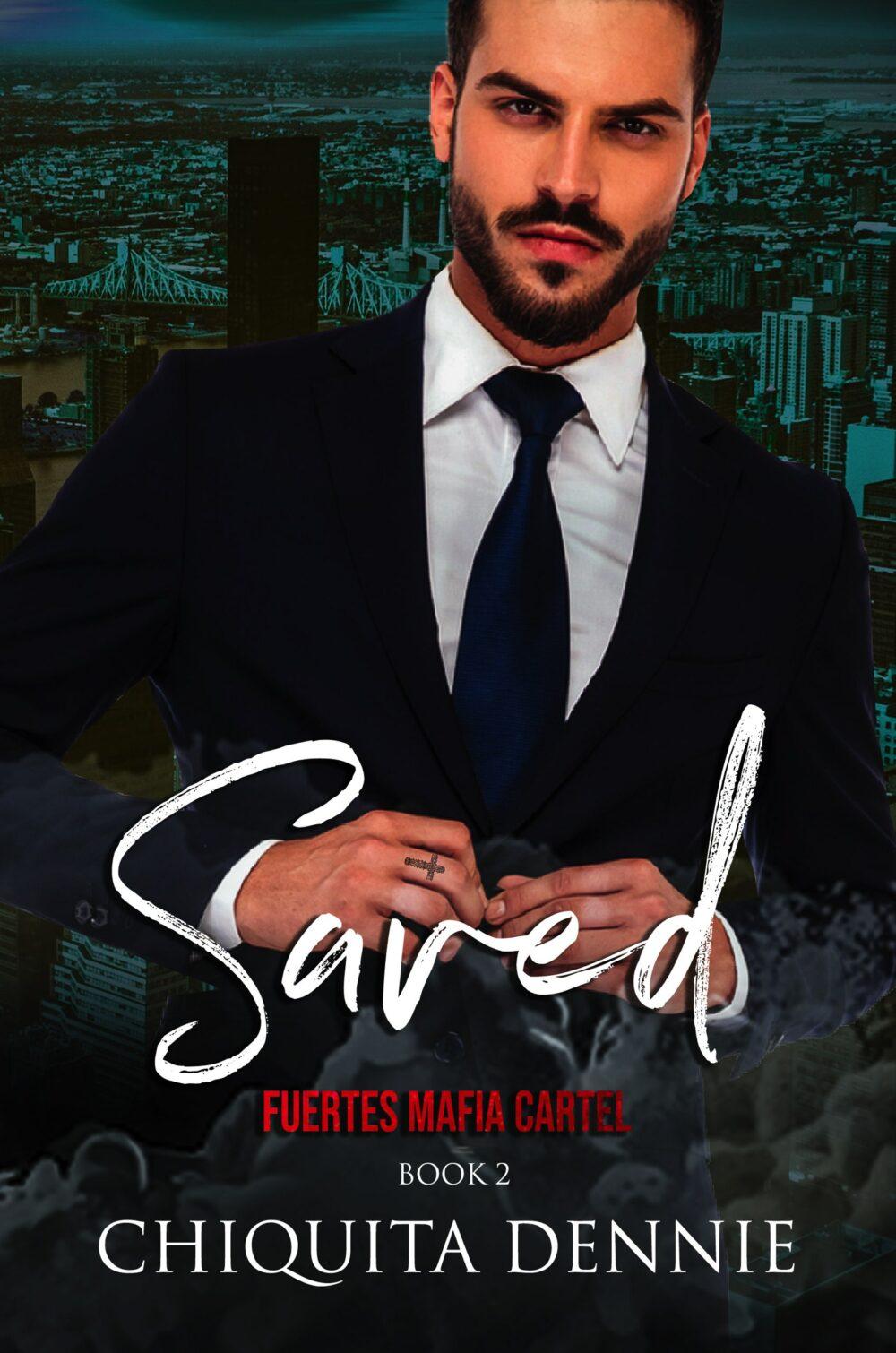 eden books Saved:Fuertes Mafia Cartel Book 2