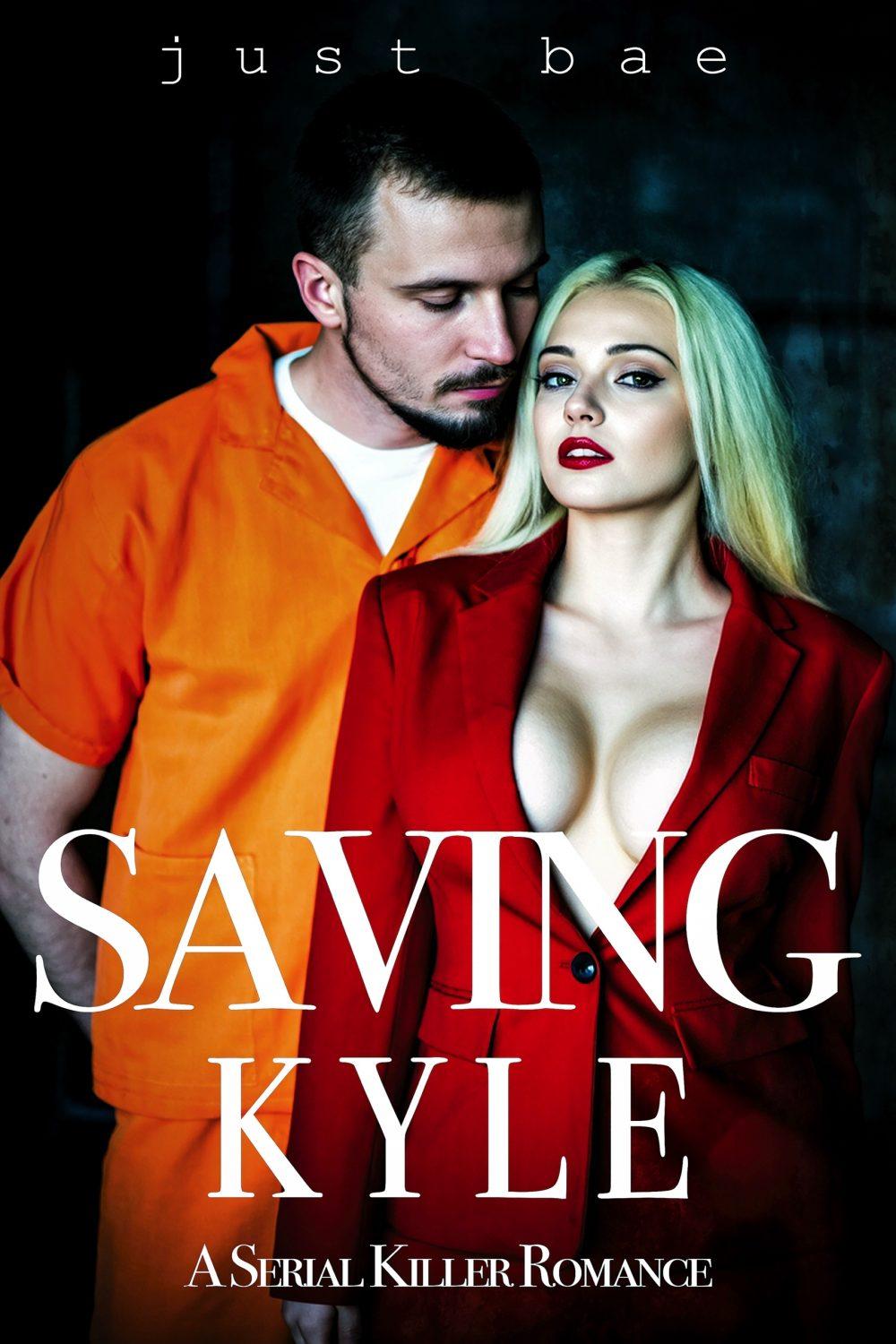 eden books Saving Kyle: A Serial Killer Romance