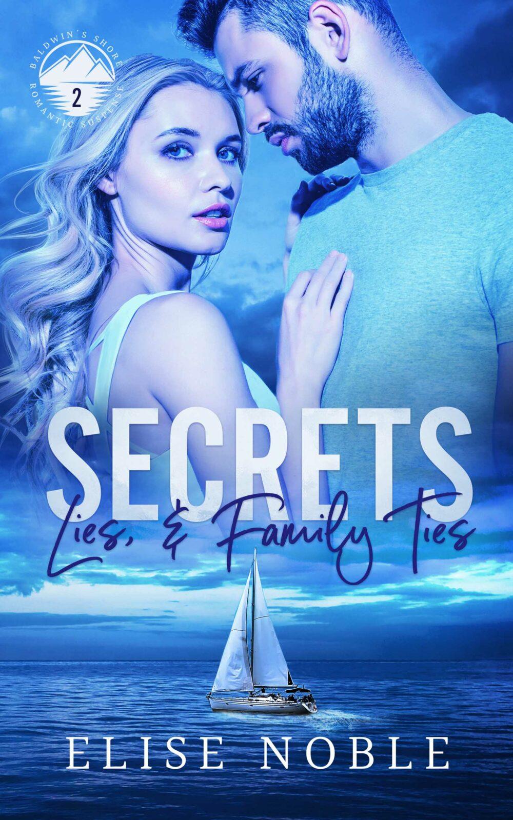 eden books Secrets Lies and Family Ties