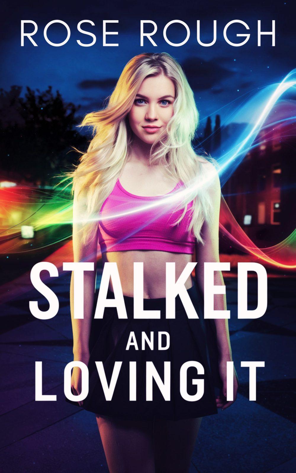 eden books Stalked and Loving It
