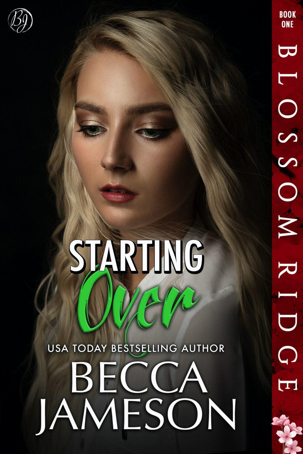 eden books Starting Over (Blossom Ridge book 1)