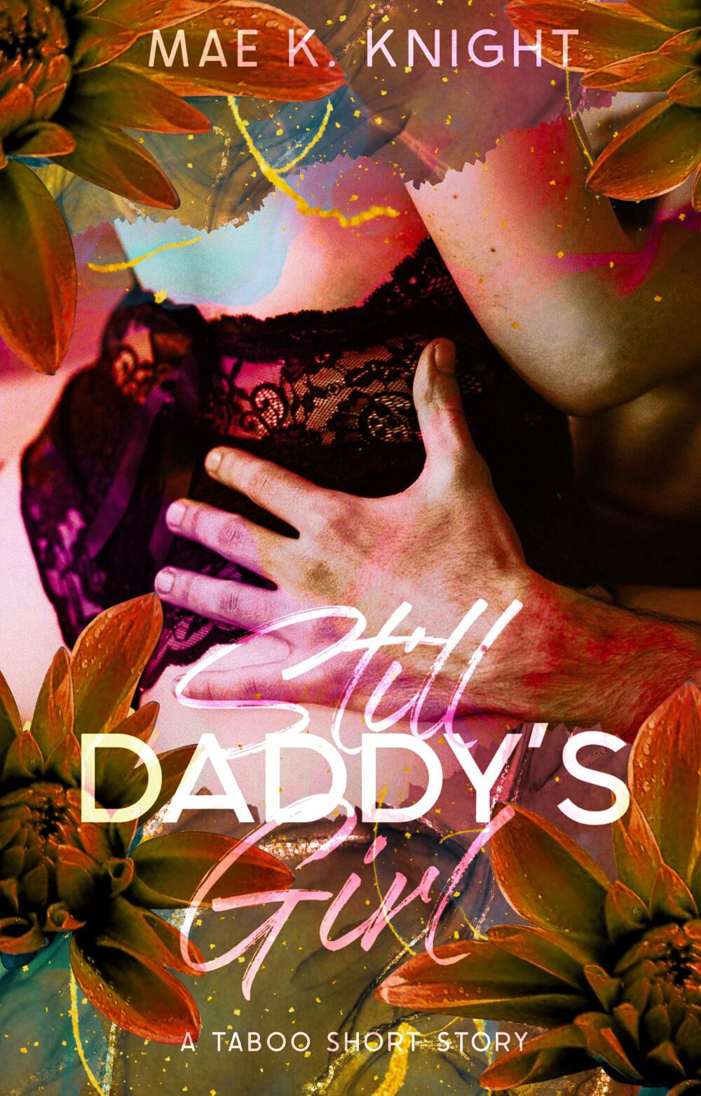 eden books Still Daddy’s Girl