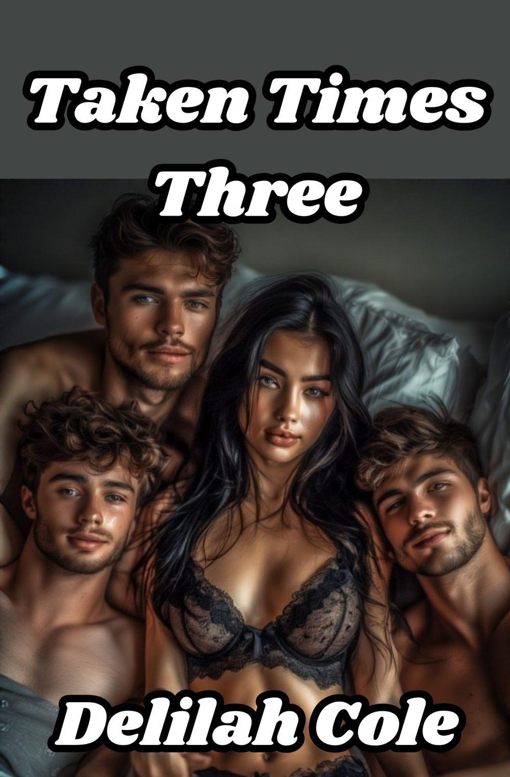 eden books Taken Times Three- An Incest Foursome