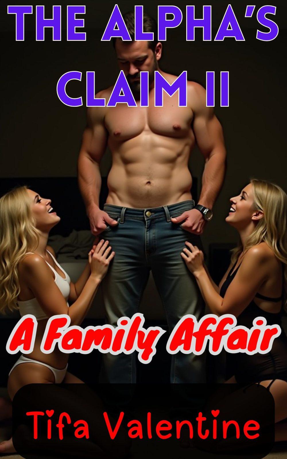 eden books The Alpha’s Claim II: A Family Affair