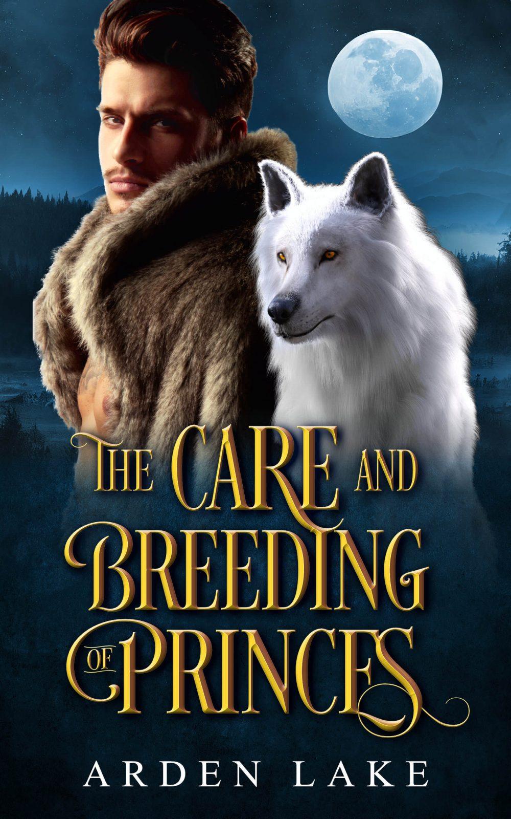 eden books The Care and Breeding of Princes