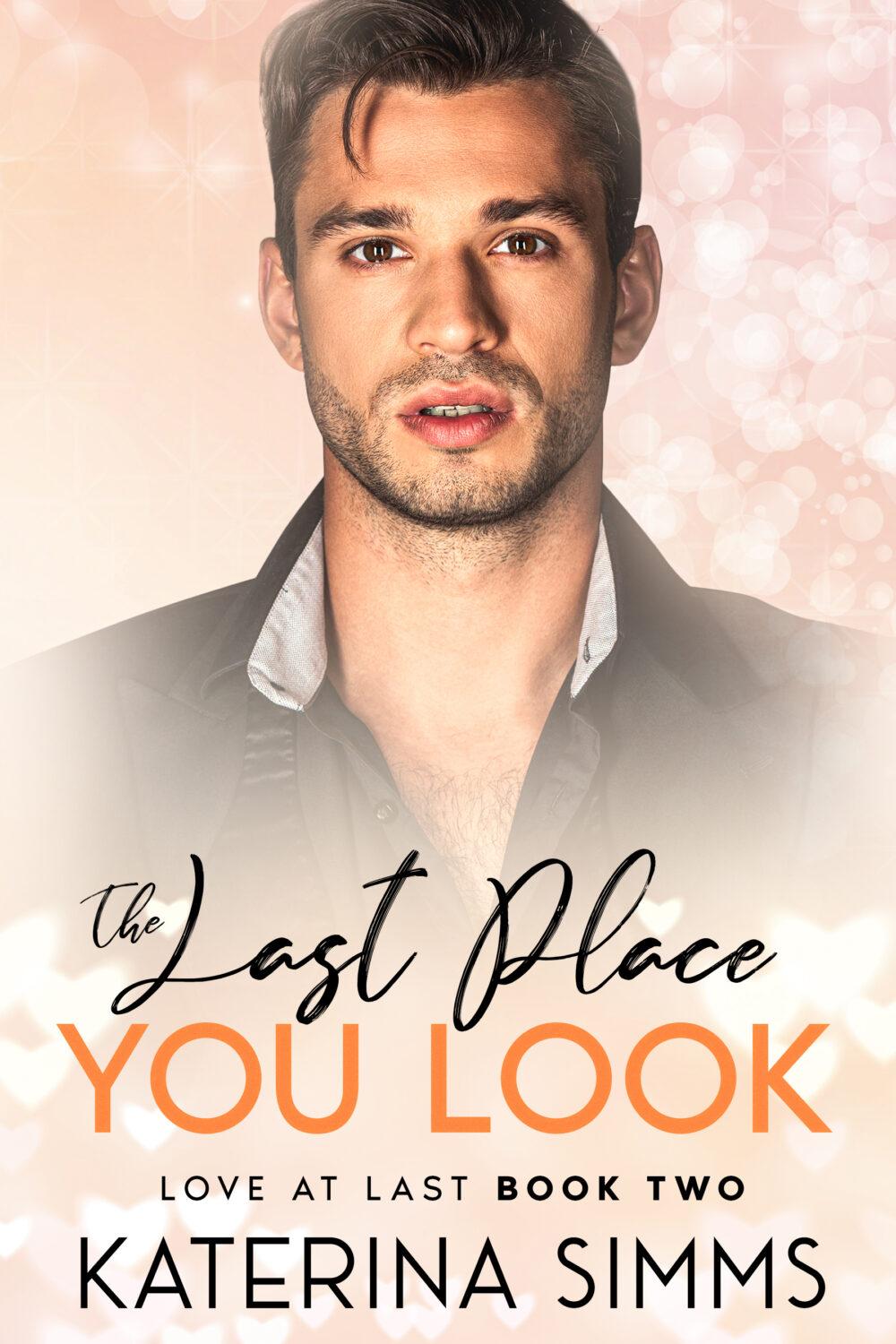 eden books The Last Place You — Love at Last Book 2