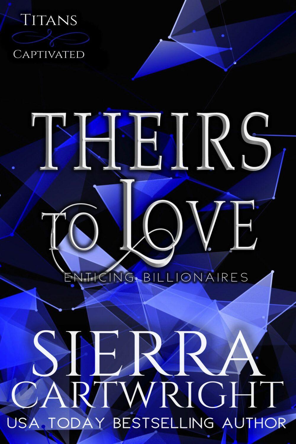 eden books Theirs to Love