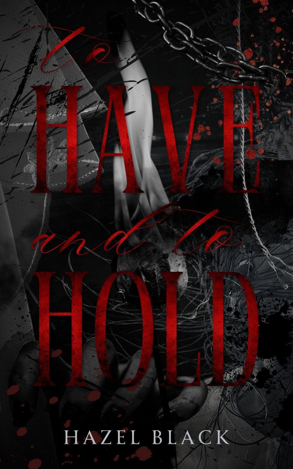 eden books To Have and to Hold