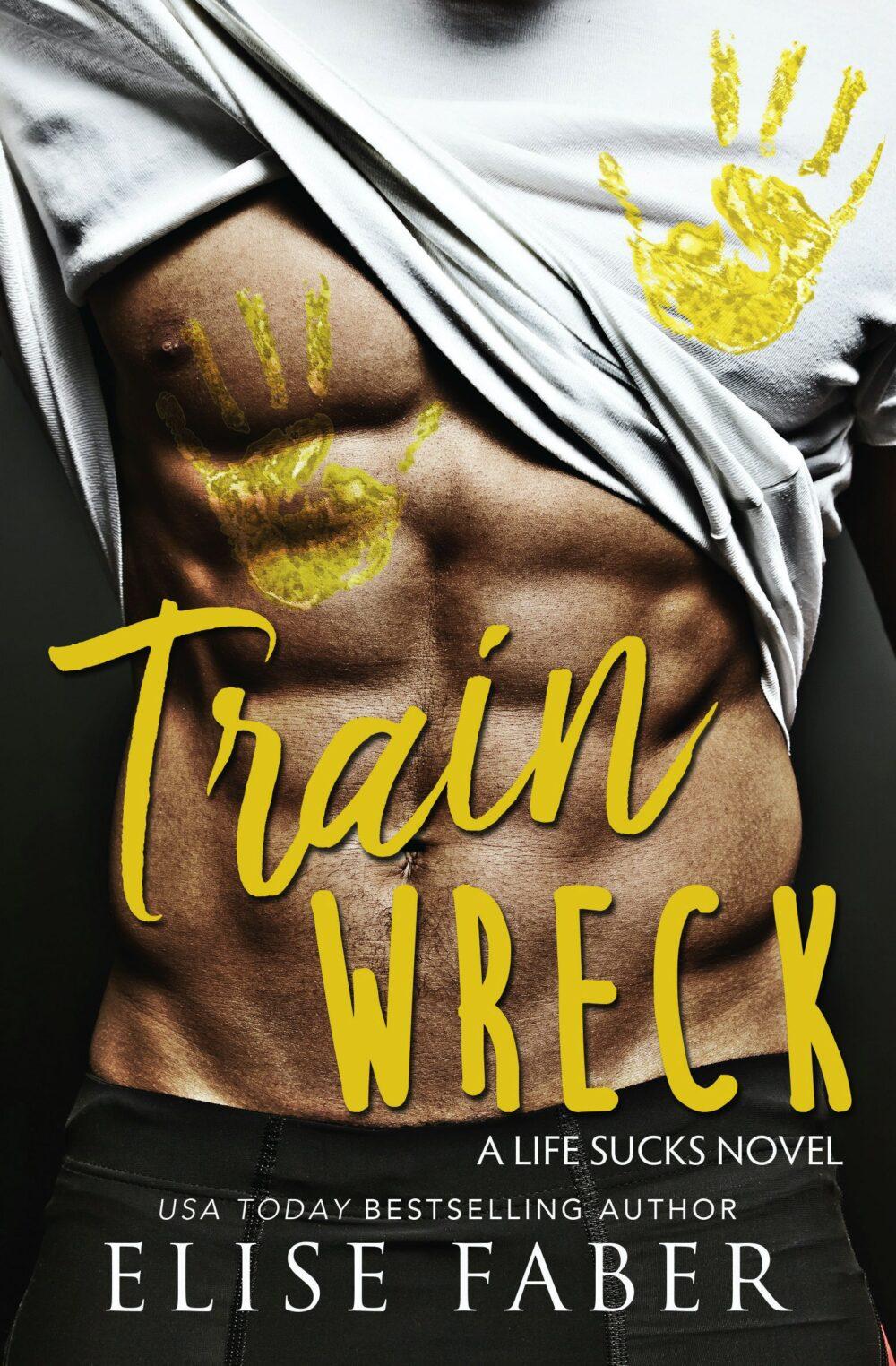 eden books Train Wreck Life Sucks book 1