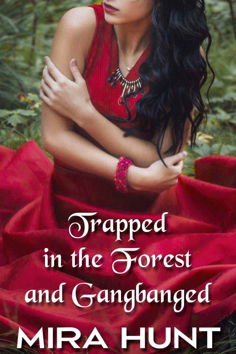 eden books Trapped in the Forest and Gangbanged
