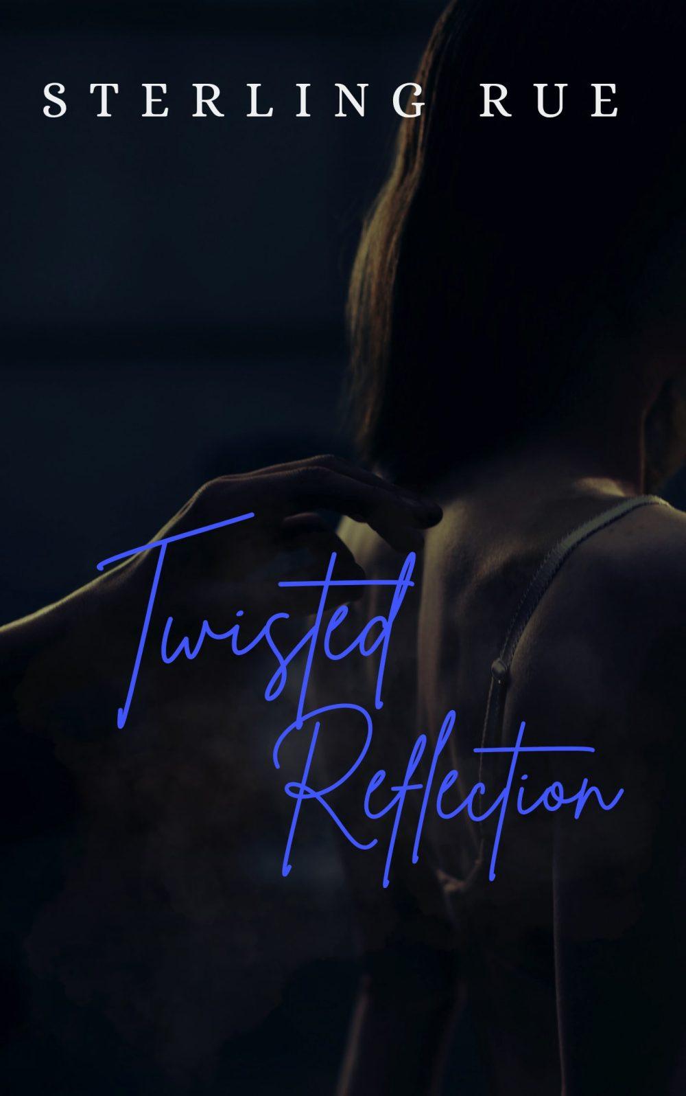 eden books Twisted Reflection