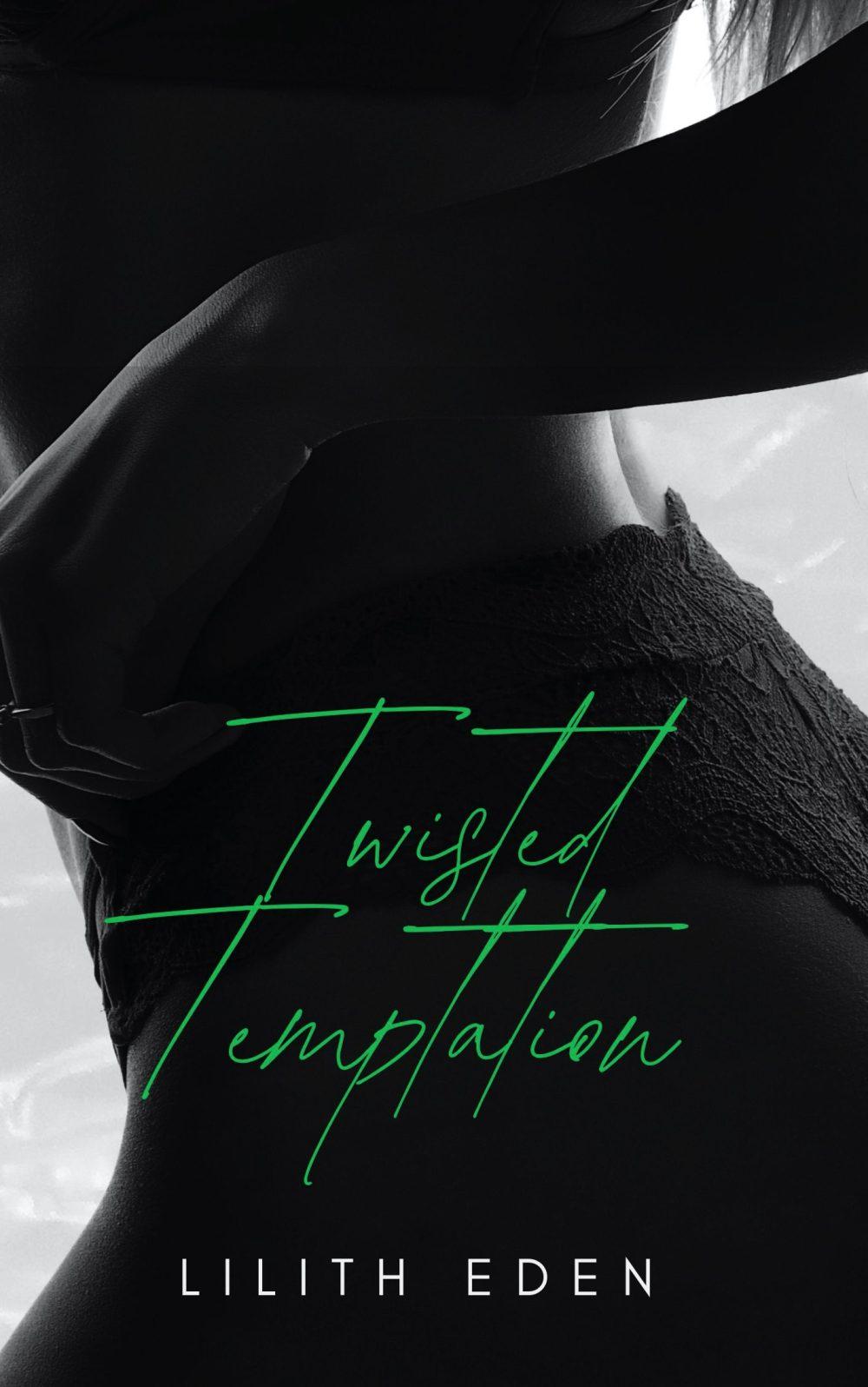 eden books Twisted Temptation