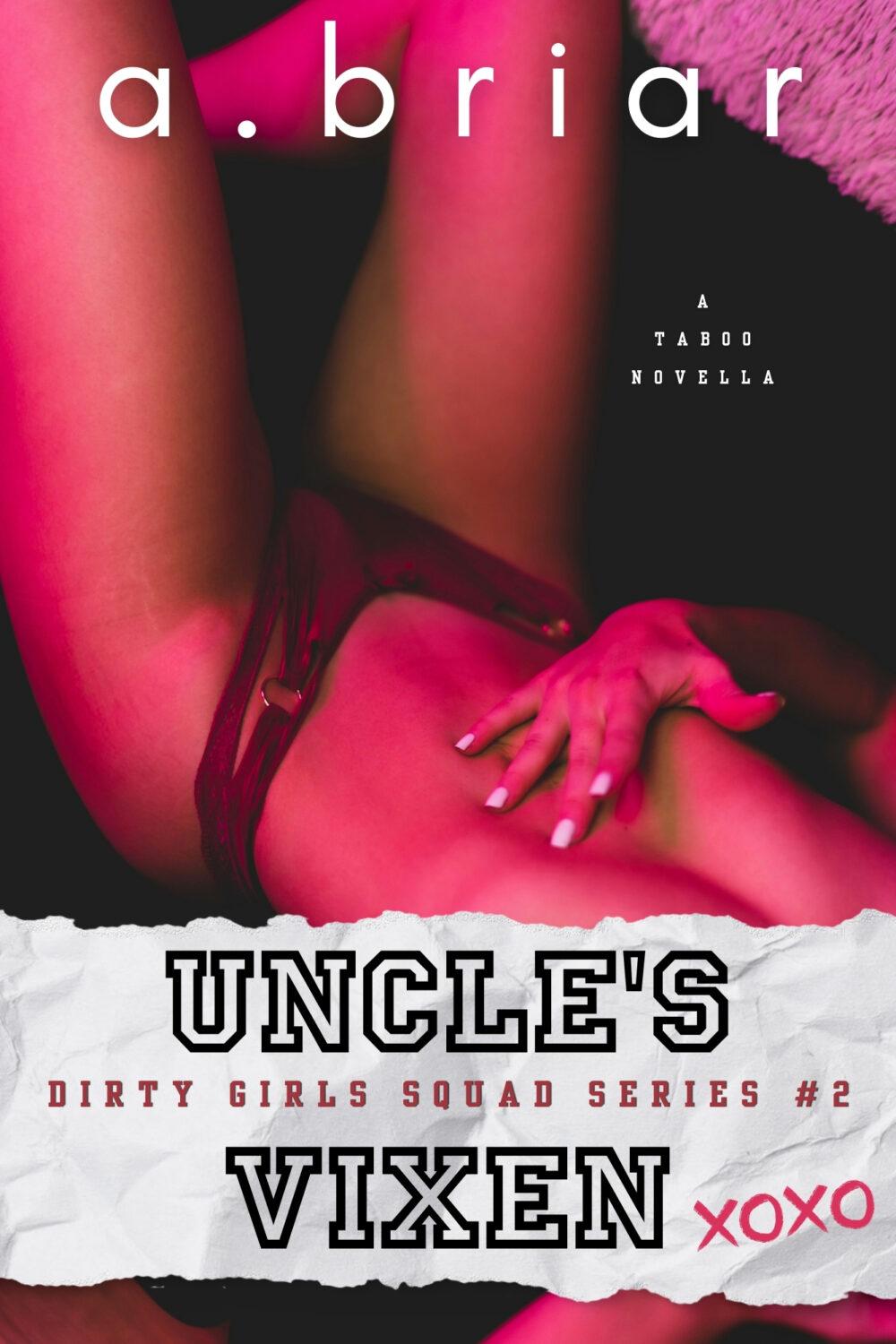 eden books Uncle’s Vixen: Dirty Girl’s Squad #2