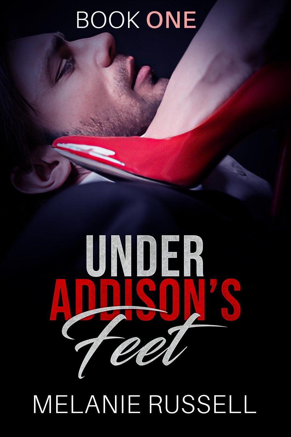 eden books Under Addison’s Feet