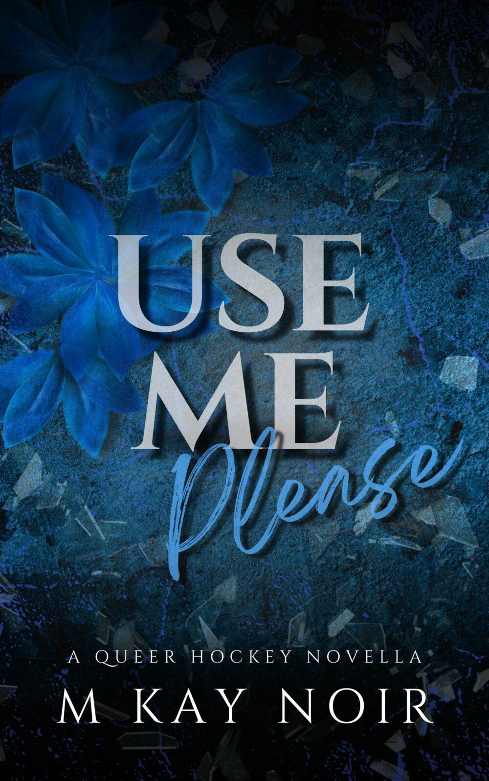 eden books Use Me Please