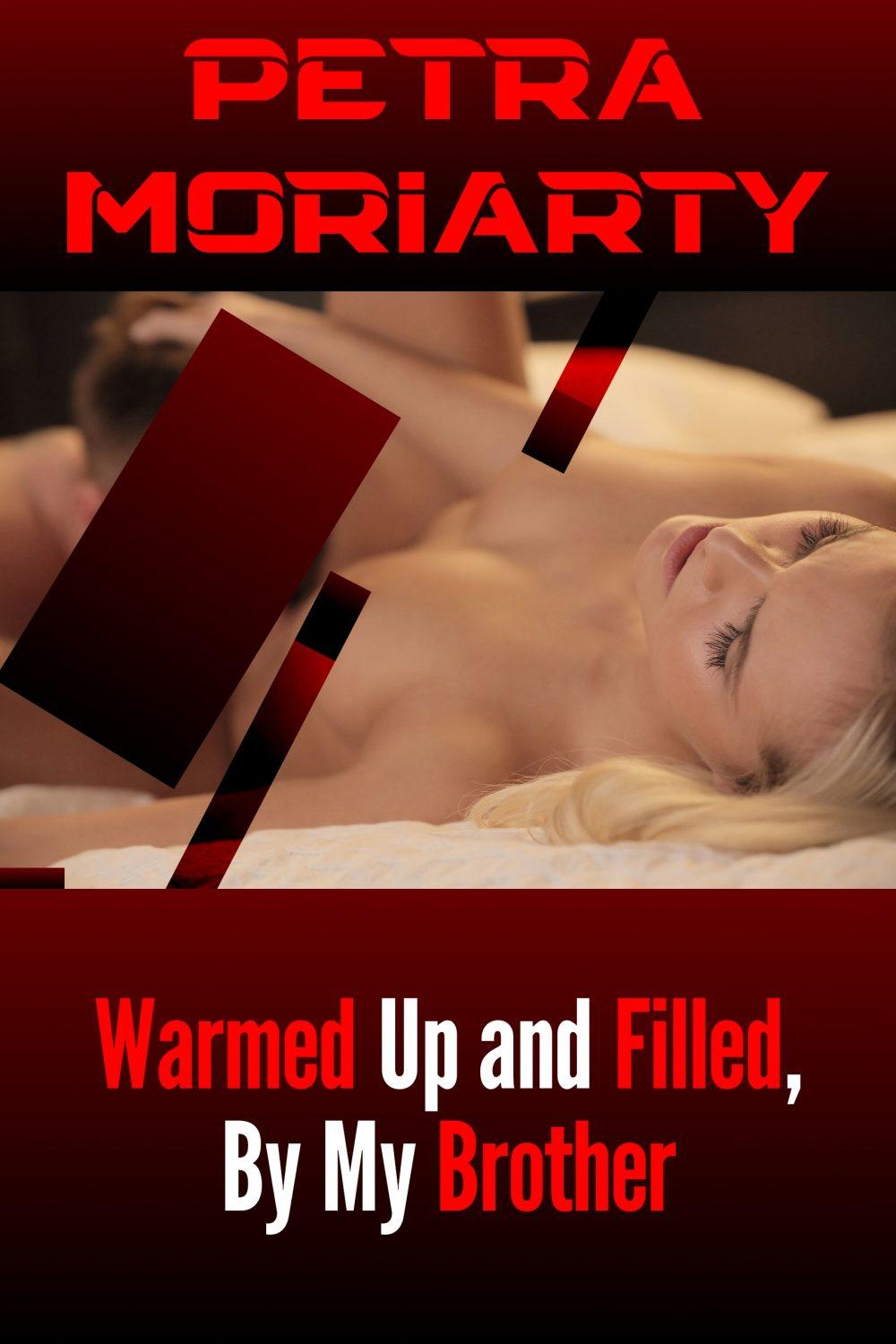 eden books Warmed Up and Filled By My Brother