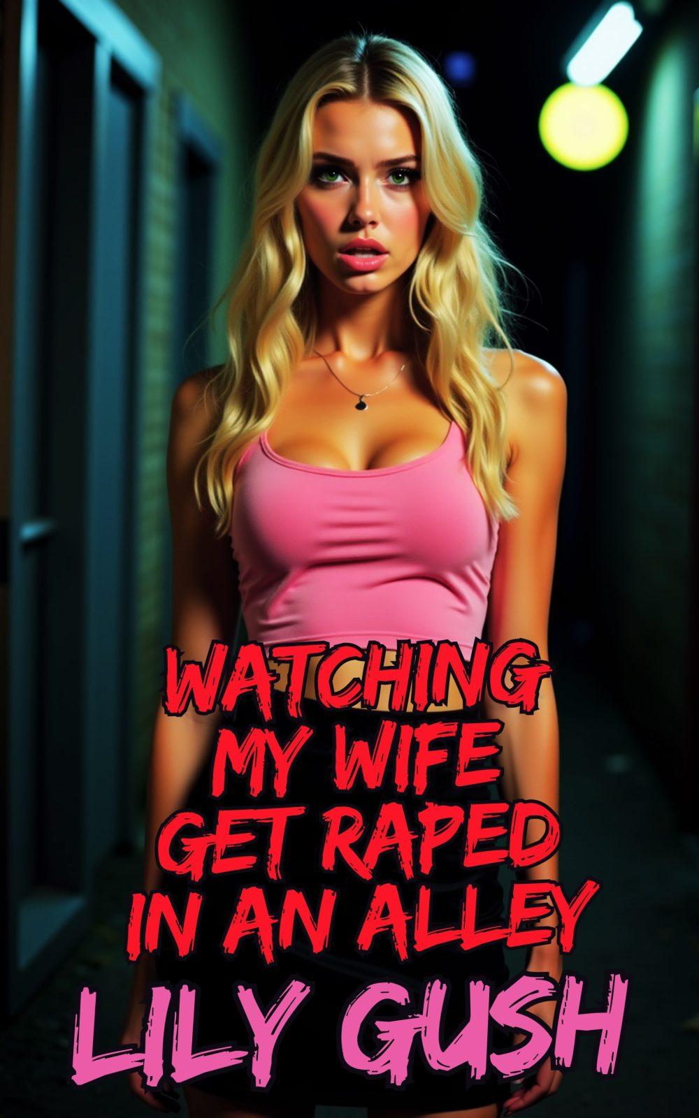 eden books Watching My Wife Get Raped in an Alley