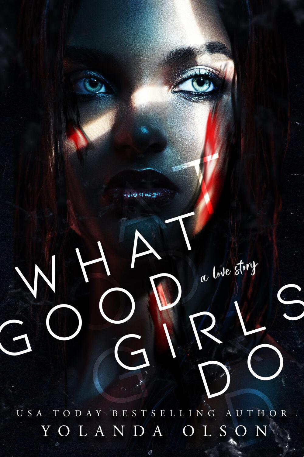 eden books What Good Girls Do