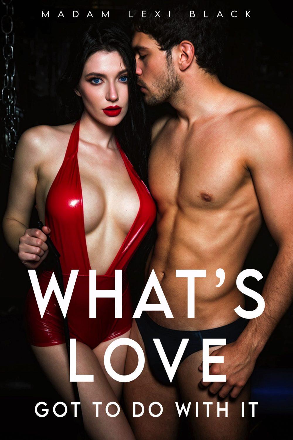 eden books What’s Love Got to Do With It