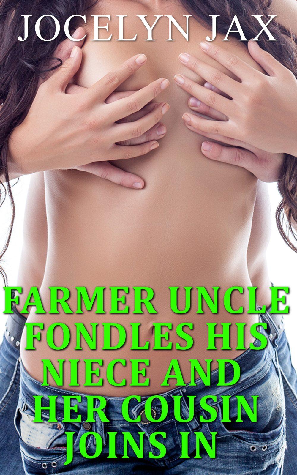 eden books Farmer Uncle Fondles His Naive Niece And Her Cousin Joins In
