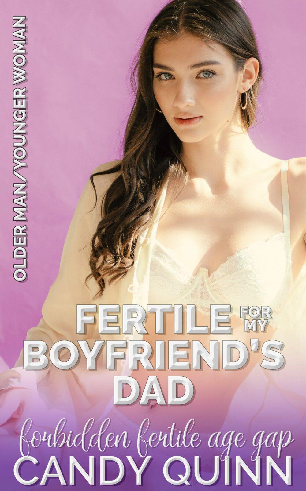eden books Fertile for My Boyfriend’s Dad: A Fertile Age Gap