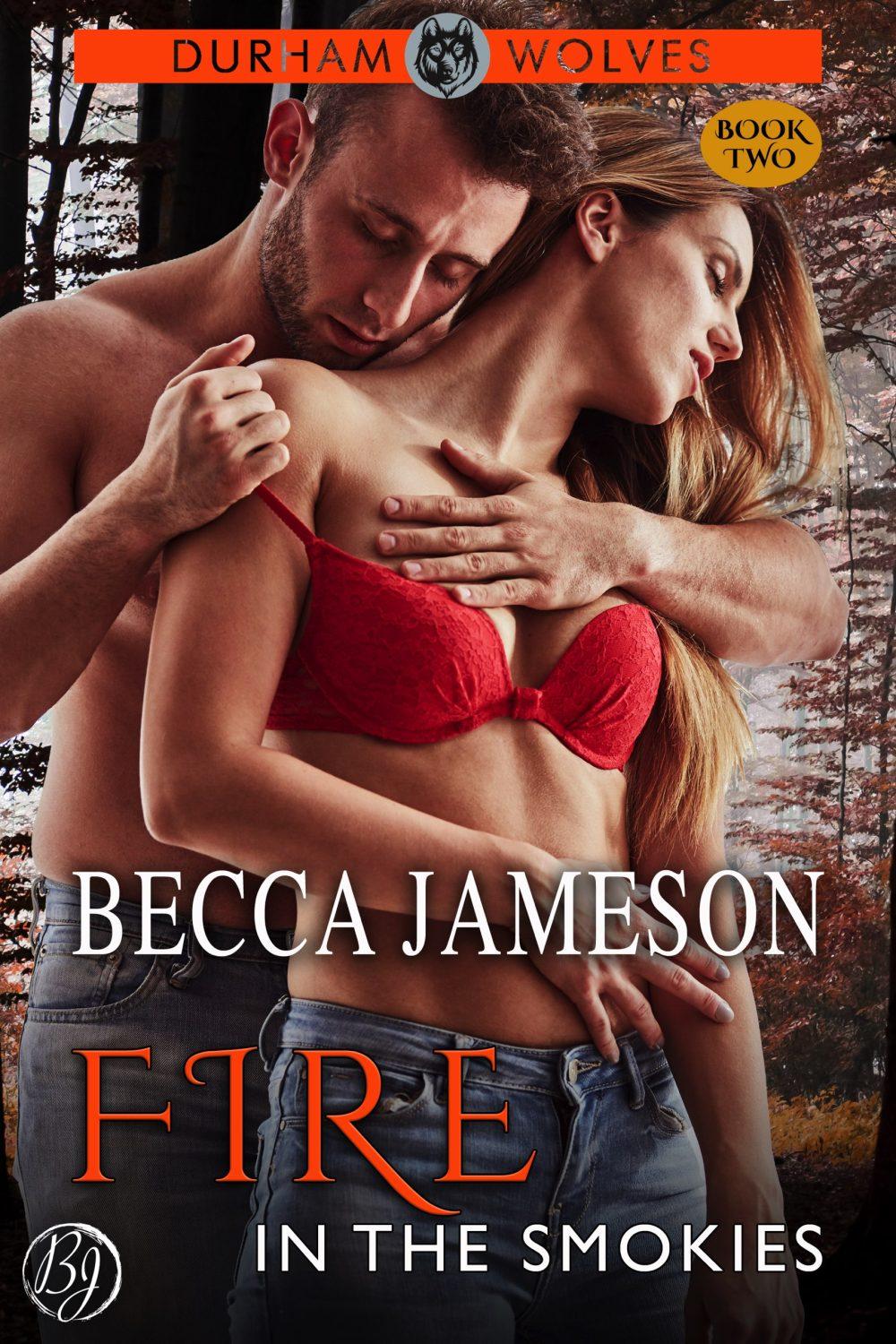 eden books Fire in the Smokies (Durham Wolves Book 2)