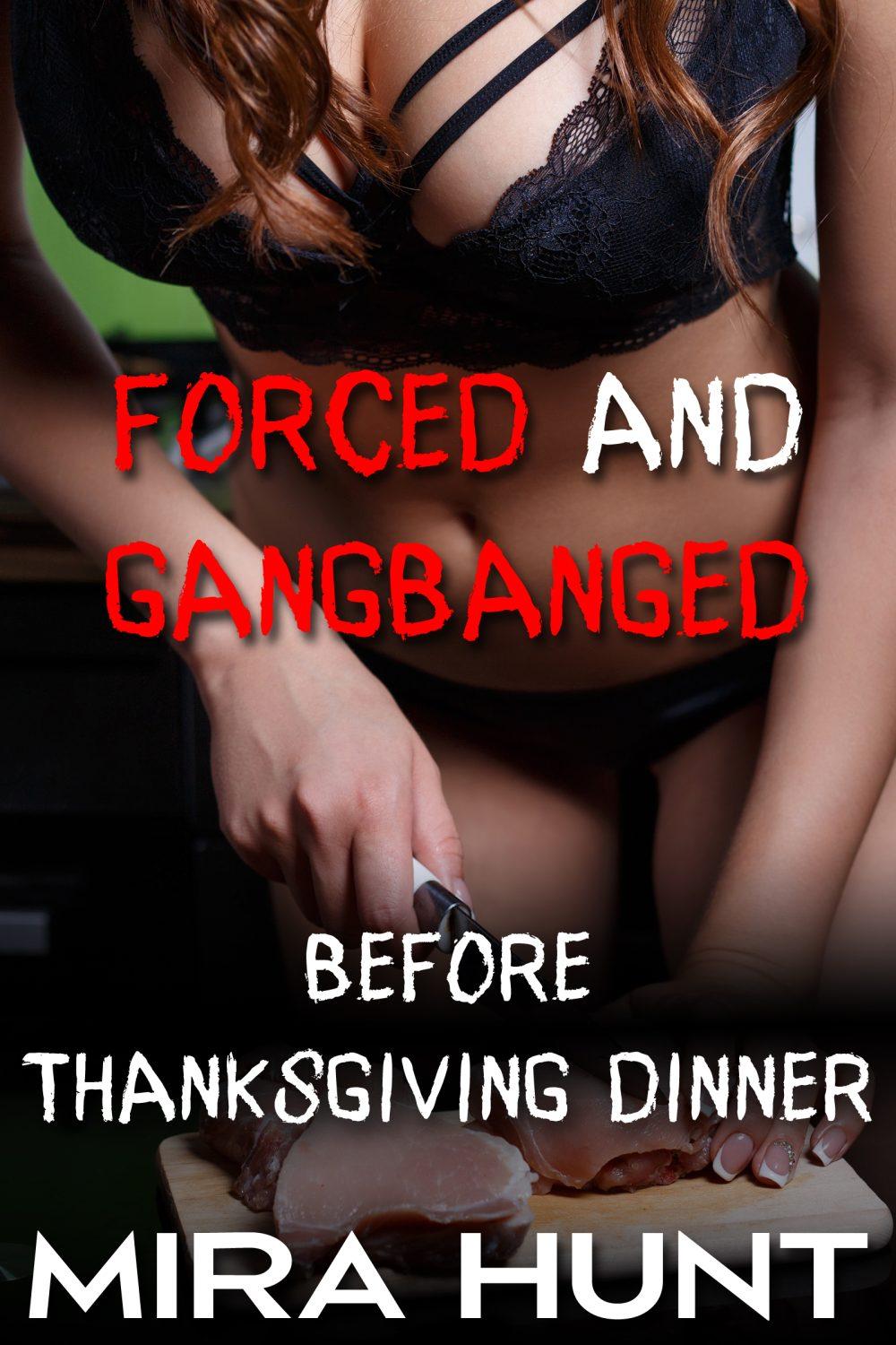 eden books Forced and Gangbanged Before Thanksgiving Dinner