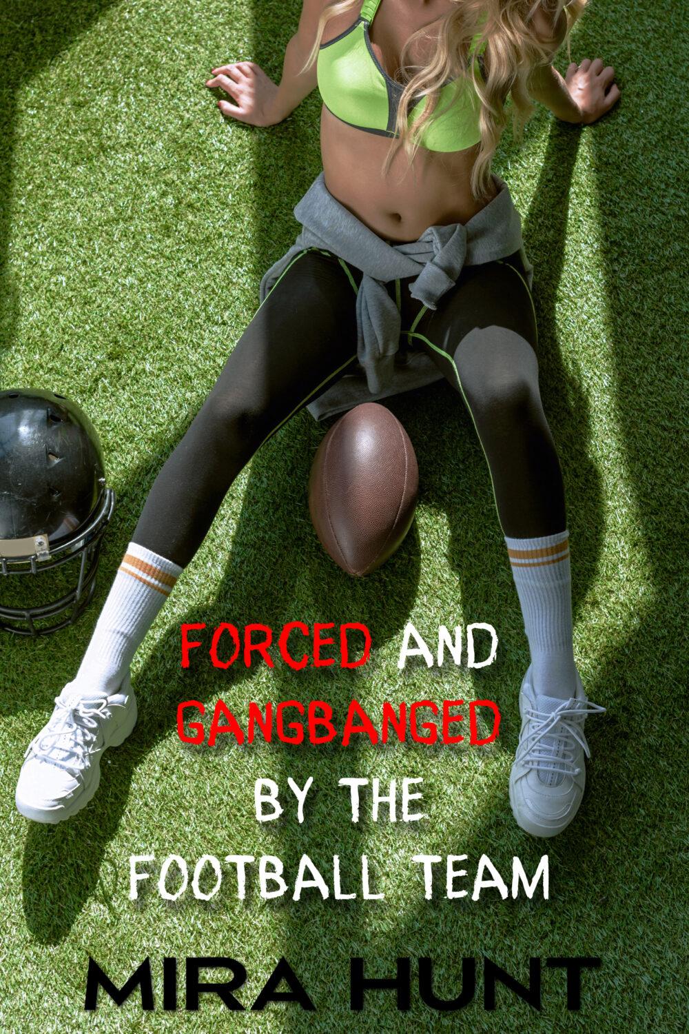 eden books Forced and Gangbanged by the Football Team