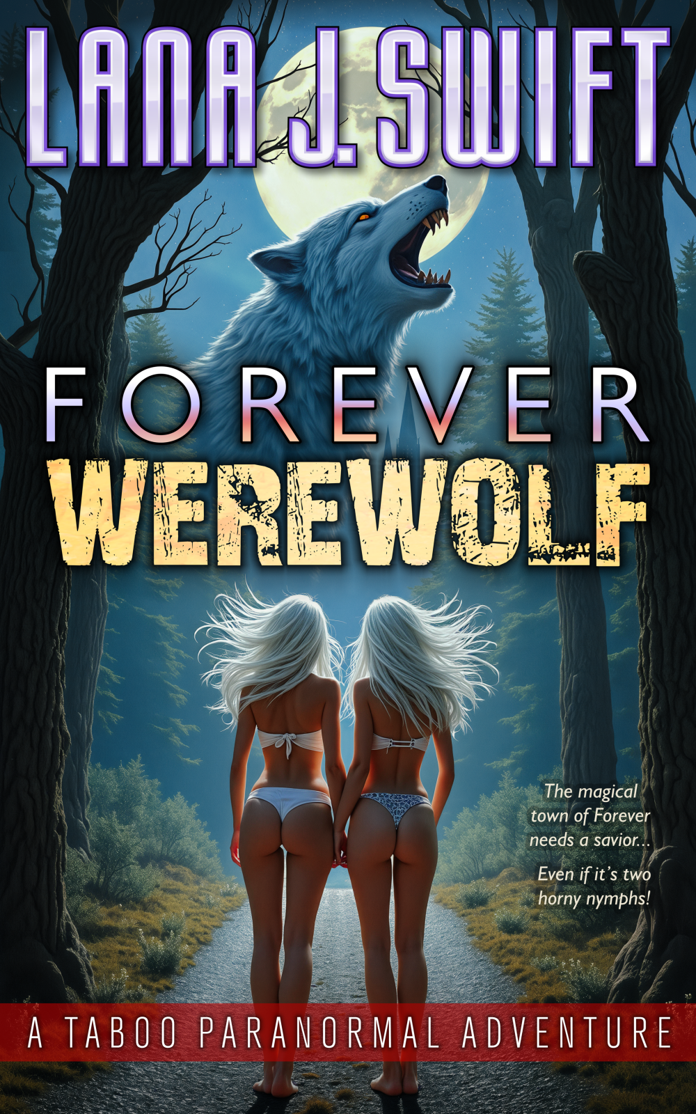 eden books Forever Werewolf: A Taboo Paranormal Adventure