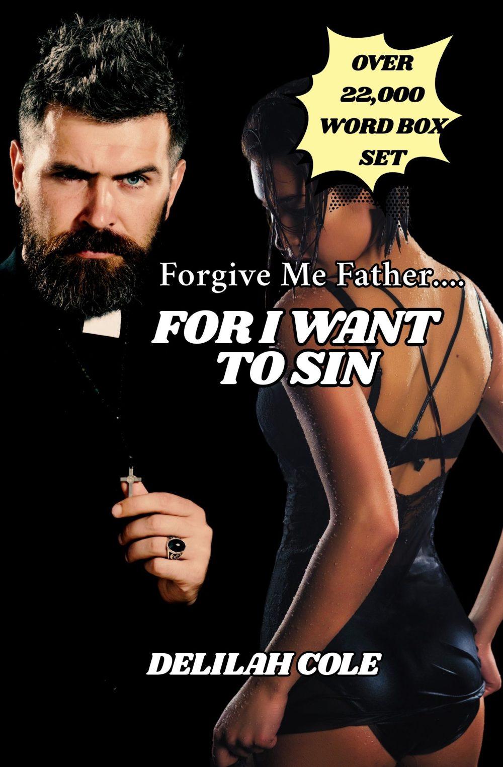eden books Forgive Me Father….For I Want to Sin BOX SET Over 22 000 words for $10