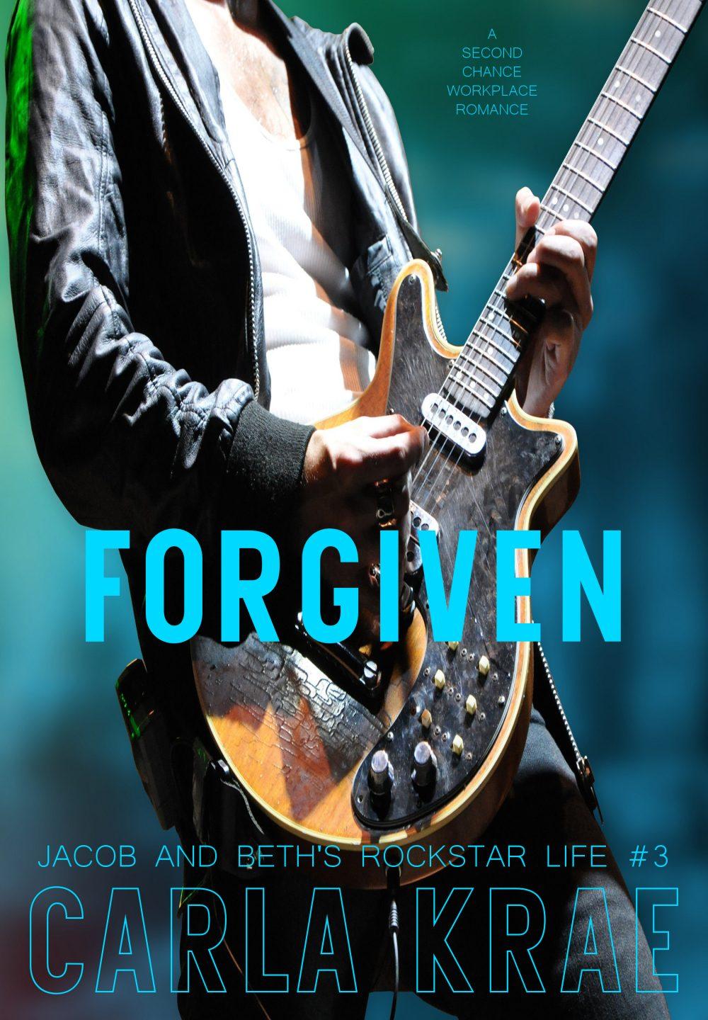 eden books Forgiven (Jacob and Beth’s Rockstar Life #3)