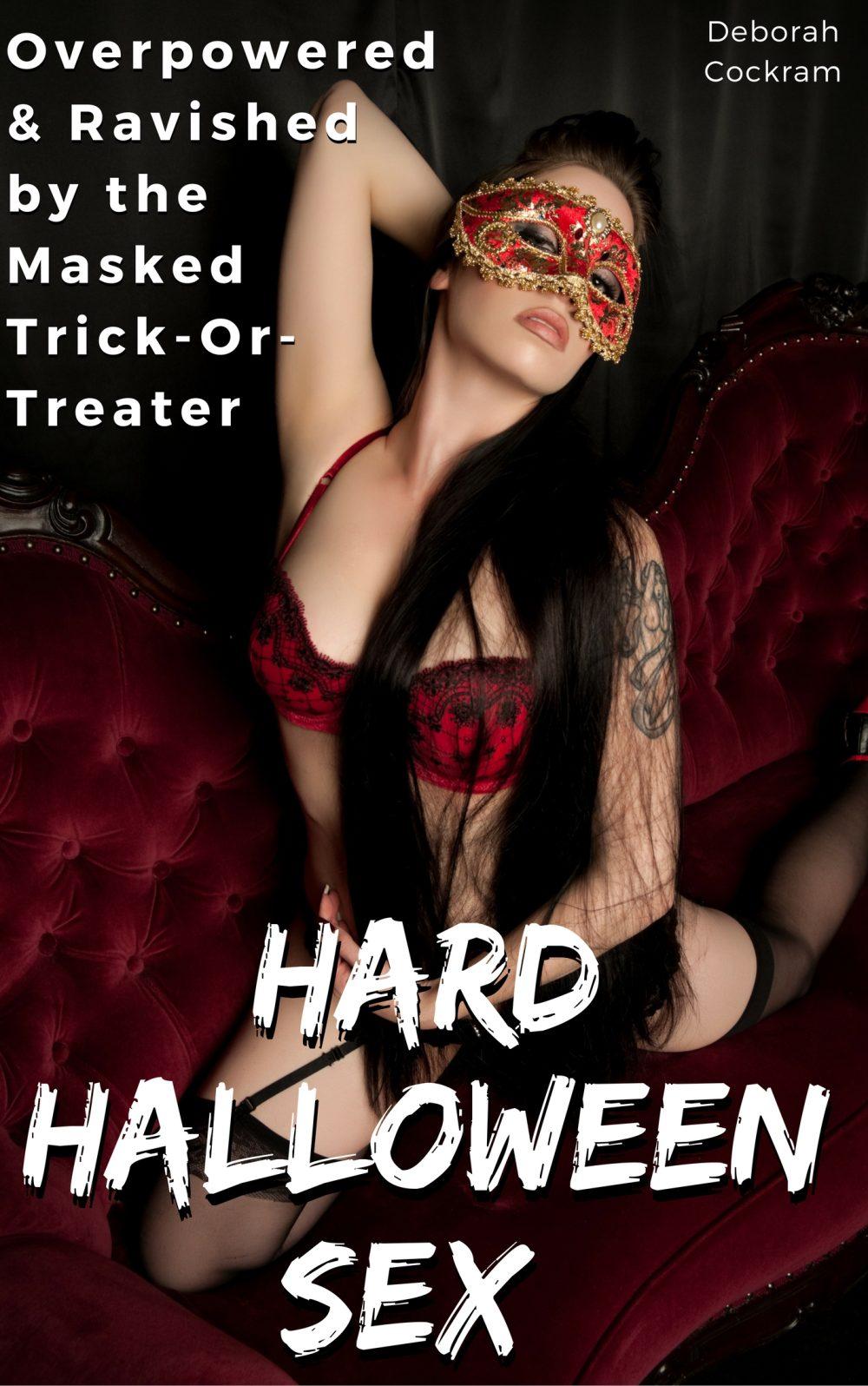 eden books Hard Halloween Sex: Overpowered & Ravished by the Masked Trick-Or-Treater