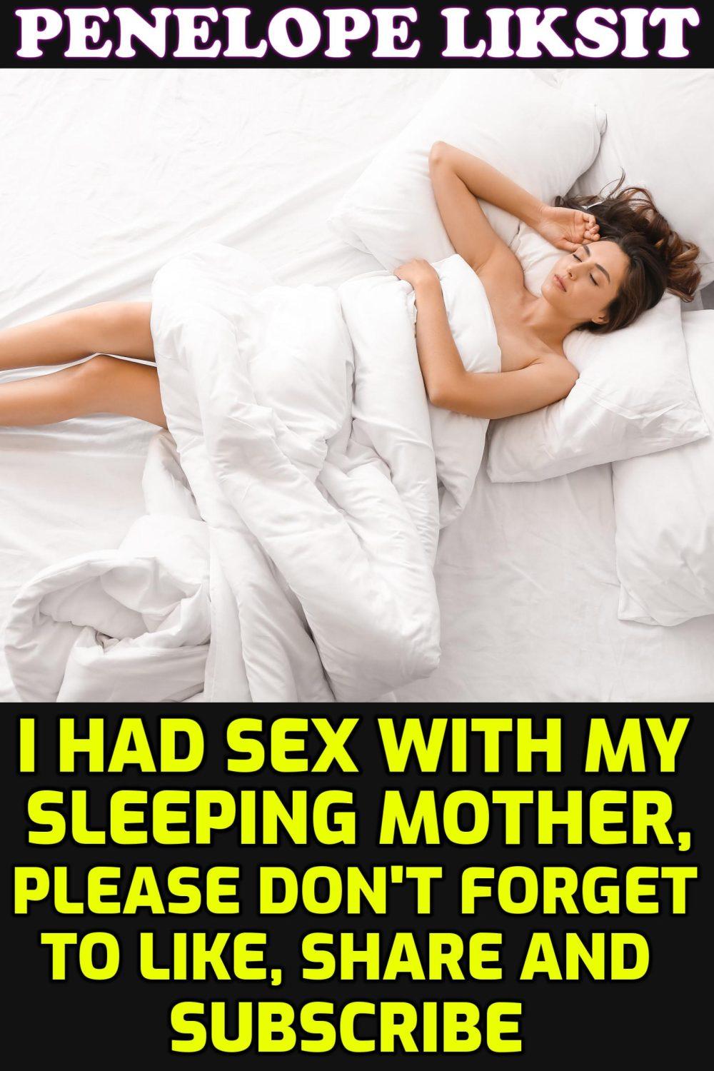 eden books I Had Sex With My Sleeping Mother Please Don’t Forget To Like Share And Subscribe