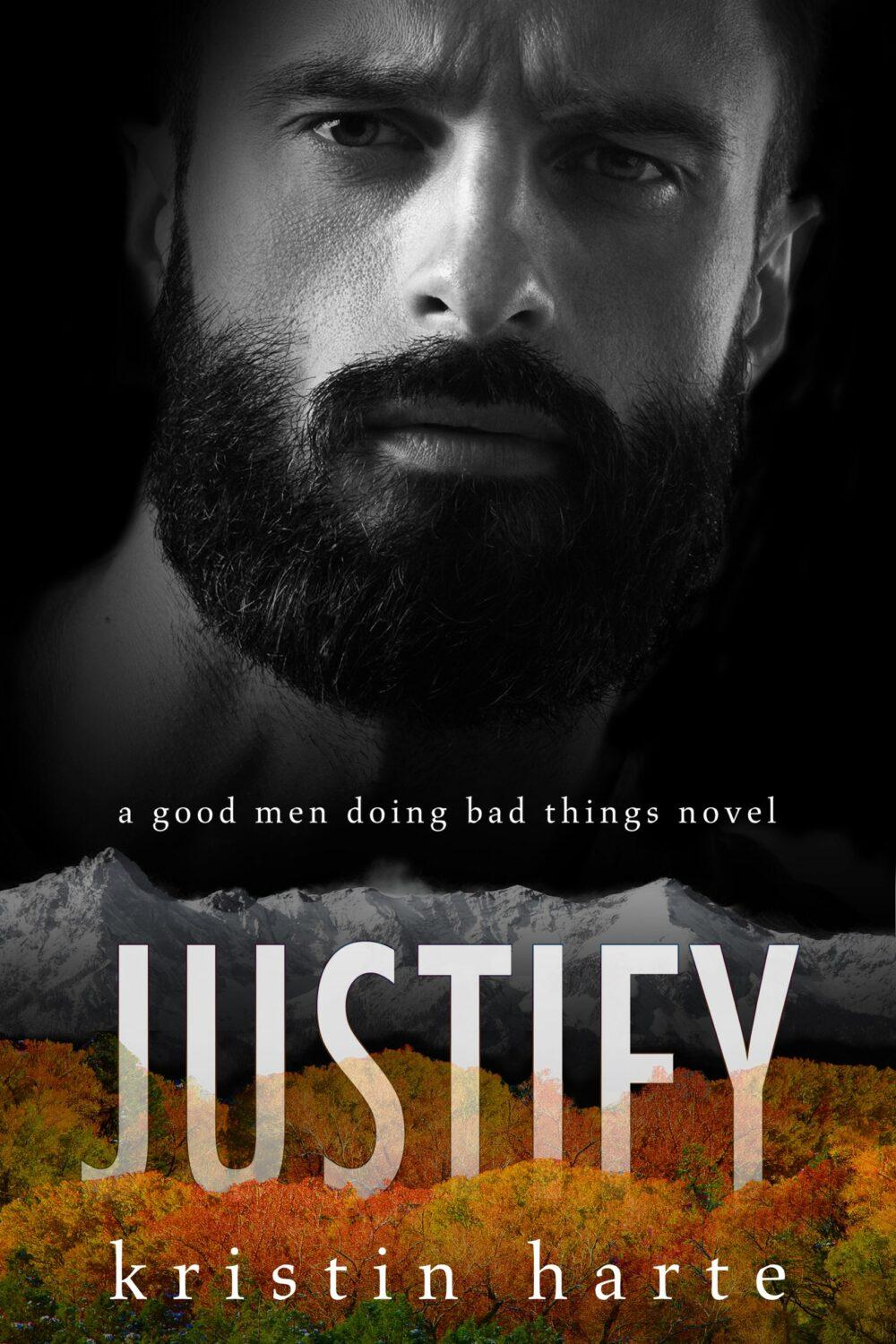 eden books Justify: A Good Men Doing Bad Things Novel